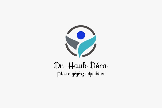 Dr. Hauk Dóra Fül-orr-gégészeti magánrendelés - Szolnok