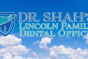 Dr. Shah's Lincoln Family Dental Office image