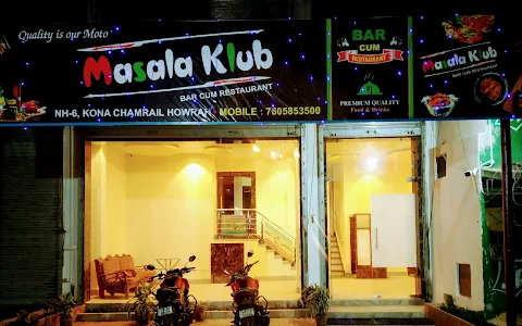 Masala Klub : Bar Cum Restaurant image