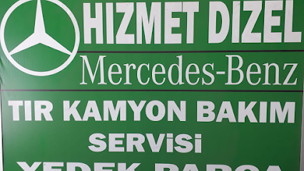 HİZMET DİZEL Mercedes Benz Özel Bakım Servisi ve Yedek Parça