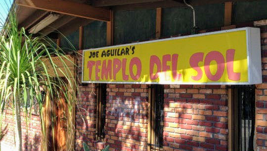 Joe Aguilar’s Templo Del Sol 92507