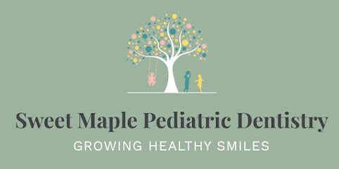 Sweet Maple Pediatric Dentistry