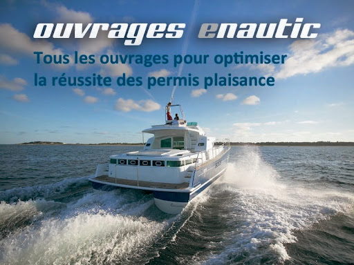 Tests Boat License Coastal And Fluvial Enautic La Boutique à Hyères, Var