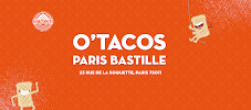 Photos du propriétaire du Restauration rapide O'Tacos - Paris Bastille - n°1