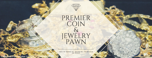 Pawn Shop «Premier Coin and Jewelry Pawn», reviews and photos, 1955 W Texas St #3, Fairfield, CA 94533, USA