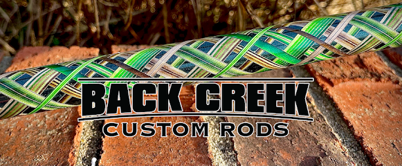 Back Creek Custom Rods