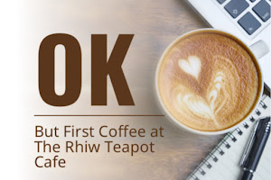 The Rhiw Teapot Cafe