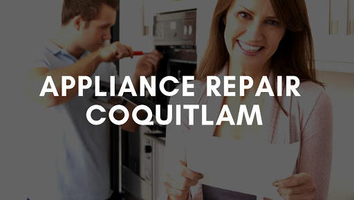 Appliance Repair Coquitlam
