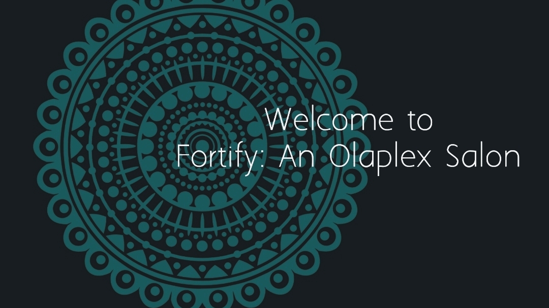 Fortify: An Olaplex Salon