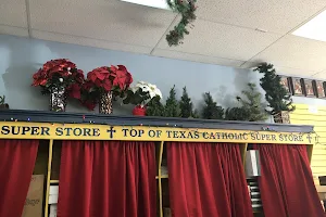 Top of Texas Catholic Superstore image