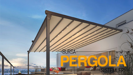 Bursa Pergola Sistemleri