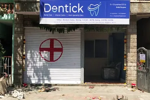 Dentick Dental Care Implant Centre & Multispeciality Clinic image
