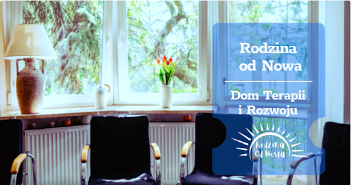 Rodzina Od Nowa Dom Terapii i Rozwoju - terapia DDA/DDD, Trening Umiejętności Społecznych (TUS) Leon Sztandke