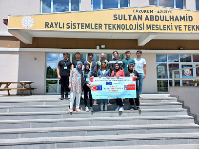 Sultan Abdülhamid Raylı Sistemler Teknolojisi Mesleki ve Teknik Anadolu Lisesi