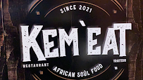 Photos du propriétaire du Restaurant africain Kem’Eat African Soûl Food à Aubervilliers - n°3