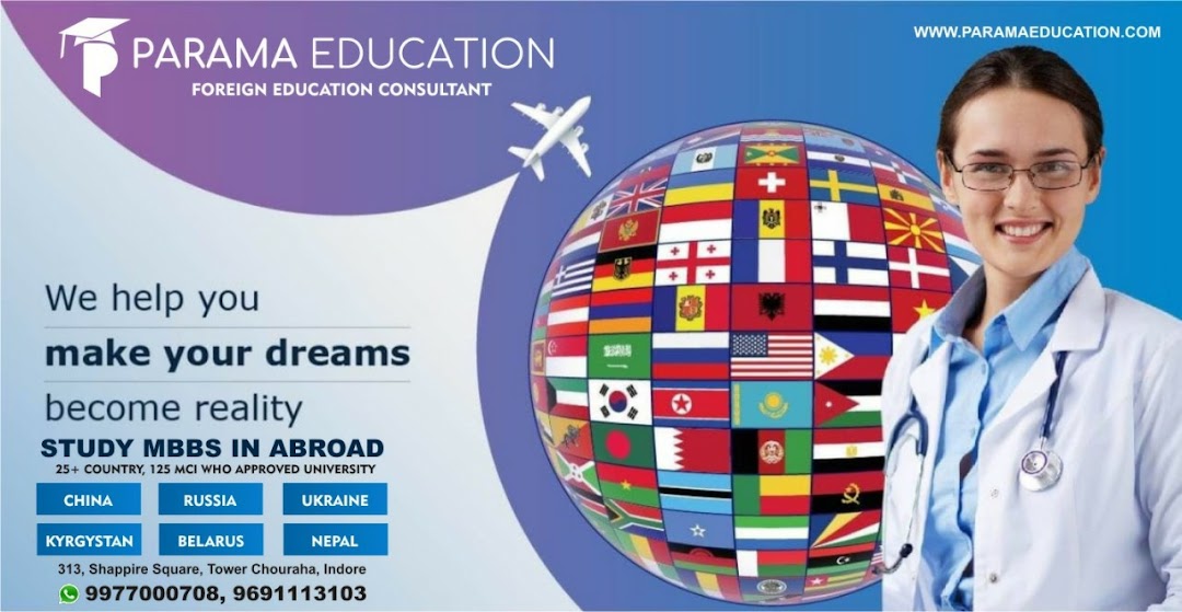 PARAMA EDUCATION | MBBS ABROAD Consultancy For RUSSIA, GEORGIA UKRAINE,KAZAKHSTHAN,BELARUS ,Hotel Management singapore, canada