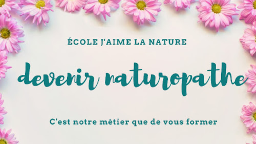 Ecole de naturopathie J'Aime La Nature à Saint-Priest