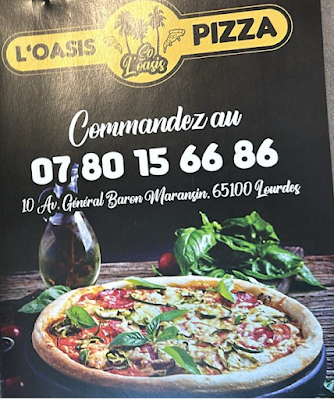 L'OASIS PIZZA à Lourdes