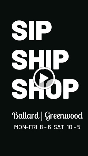 Shipping and Mailing Service «Greenwood Sip & Ship», reviews and photos, 7511 Greenwood Ave N, Seattle, WA 98103, USA