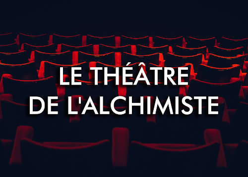 Le Theatre de L Alchimiste à La Rochelle