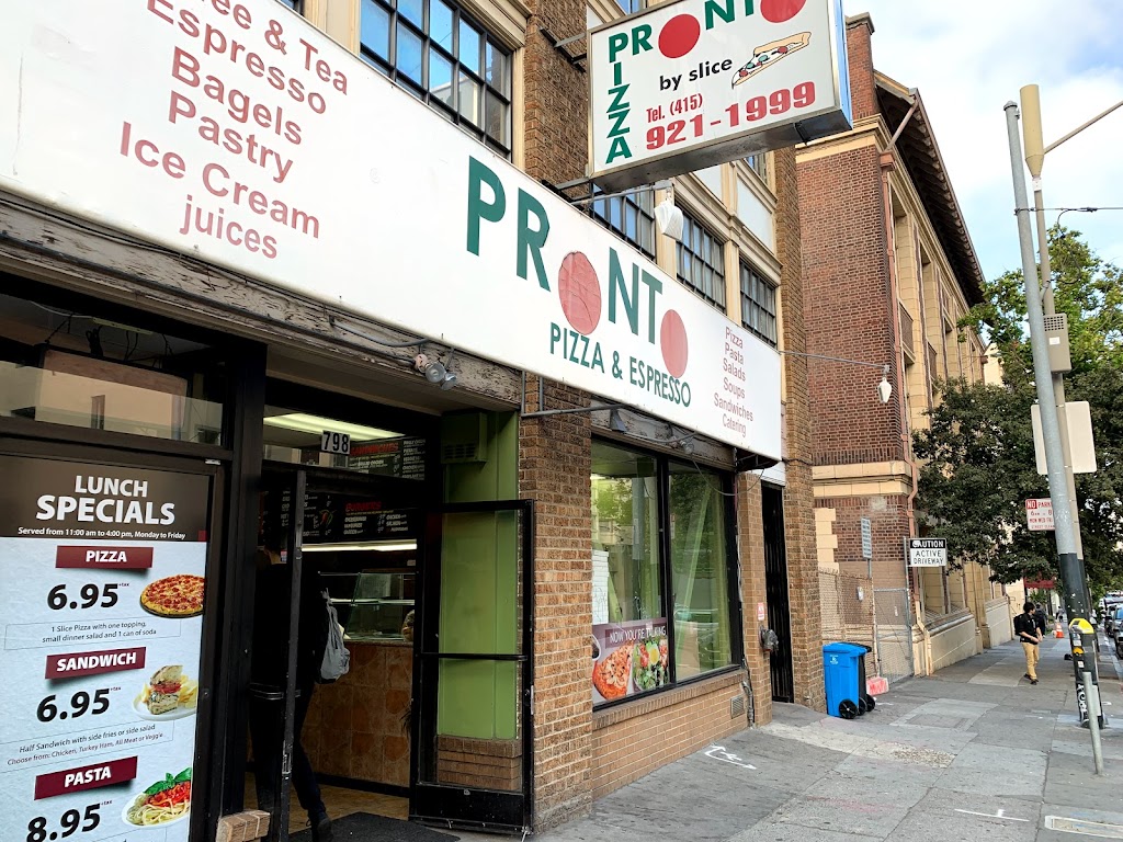 Pronto Pizzeria 94109