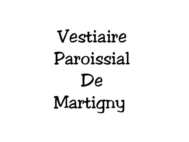 Rezensionen über Vestiaire paroissial de Martigny in Martigny - Bekleidungsgeschäft