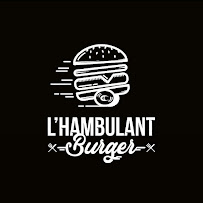 Photos du propriétaire du Restauration rapide L'Hambulant Burger à Le Mans - n°13