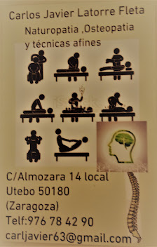 Osteopatia, NaturopatIa Carlos Javier Latorre C. Almozara, 14, 50180 Utebo, Zaragoza, España