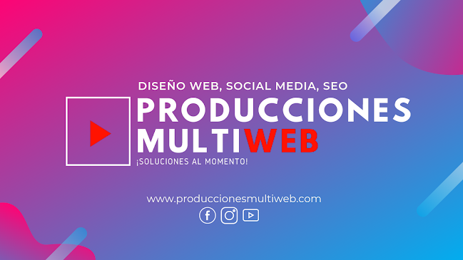 Producciones MultiWeb - Quito