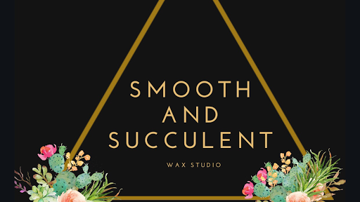 Smooth and Succulent Wax Studio