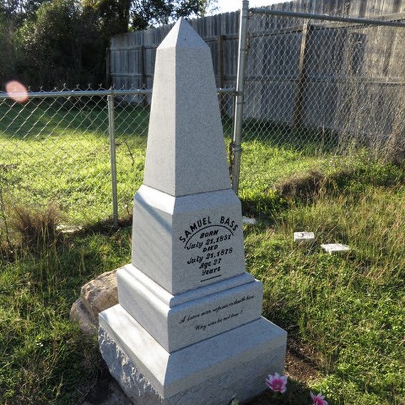 Sam Bass Gravesite