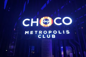 CHOCO Metropolis CLUB image