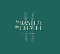 Photos du propriétaire du Restaurant La Bastide de Chatel à Saint-Haon-le-Châtel - n°3