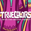 True Colors Center for Creative Therapy, LLC