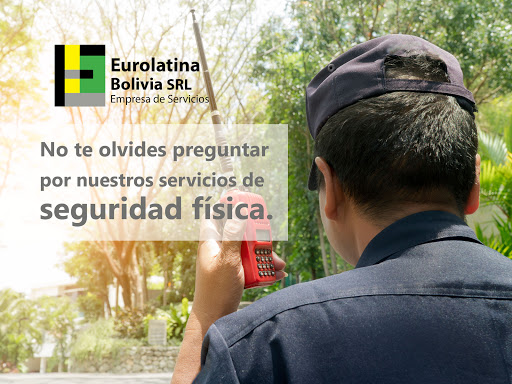 Eurolatina Bolivia SRL seguridad privada