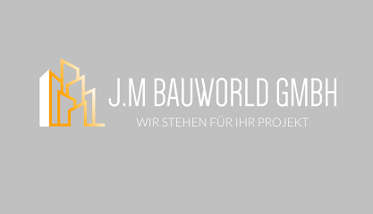 J.M Bauworld GmbH