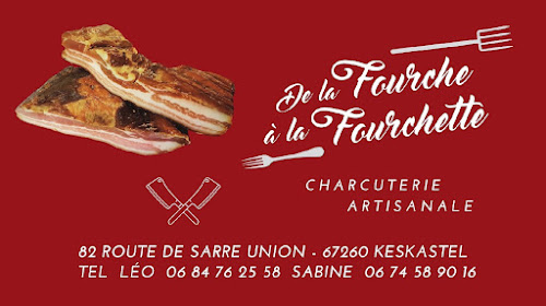 Boucherie-charcuterie De La Fourche à la Fourchette Keskastel