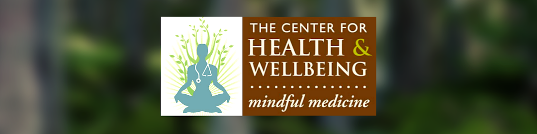The Center for Health & Wellbeing