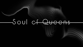 Soul of Queens