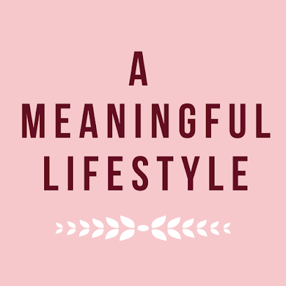 A Meaningful Lifestyle