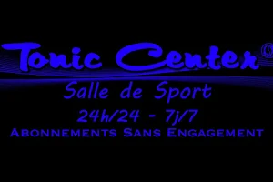 Tonic Center 24h/24 ! image