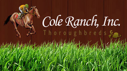 The Cole Ranch CA Thoroughbred Farm