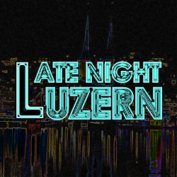 Late Night Luzern