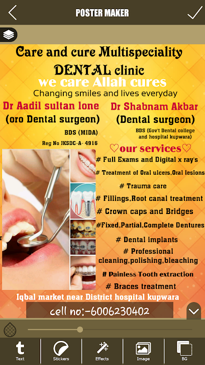 Dr Aadil Sultans and Dr shabnam Akbar's Care and cure Multi-speciality Dental clini¢ Near 1✓SDH kupwara 2✓Near SDHkralpora