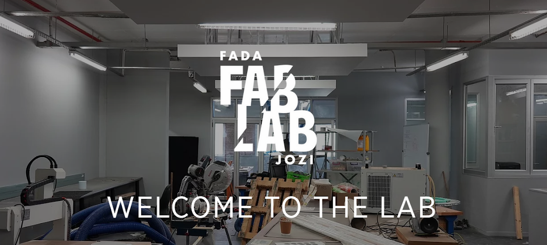 Faculty of Art, Design and Architecture Fabrication Laboratory (FABLAB) Johannesburg