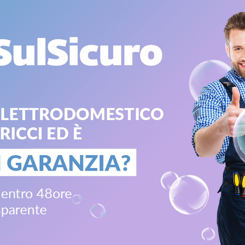 Riparazione elettrodomestici Fidenza | Assistenza elettrodomestici Fuori Garanzia SulSicuro