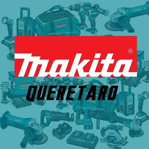 Makita Querétaro