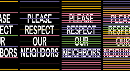 Please Respect Our Neighbors