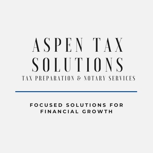 Aspen Tax Solutions LLC Tax Preparation & Notary Services