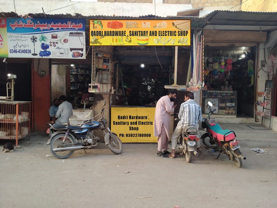 Qadri Hardware , Sanitary and Electric Store